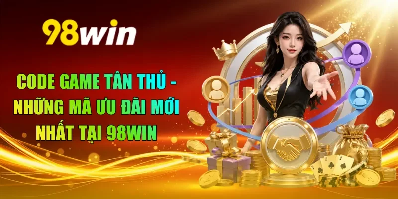 code game tân thủ