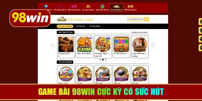 Game bài 98WIN cực kỳ có sức hút